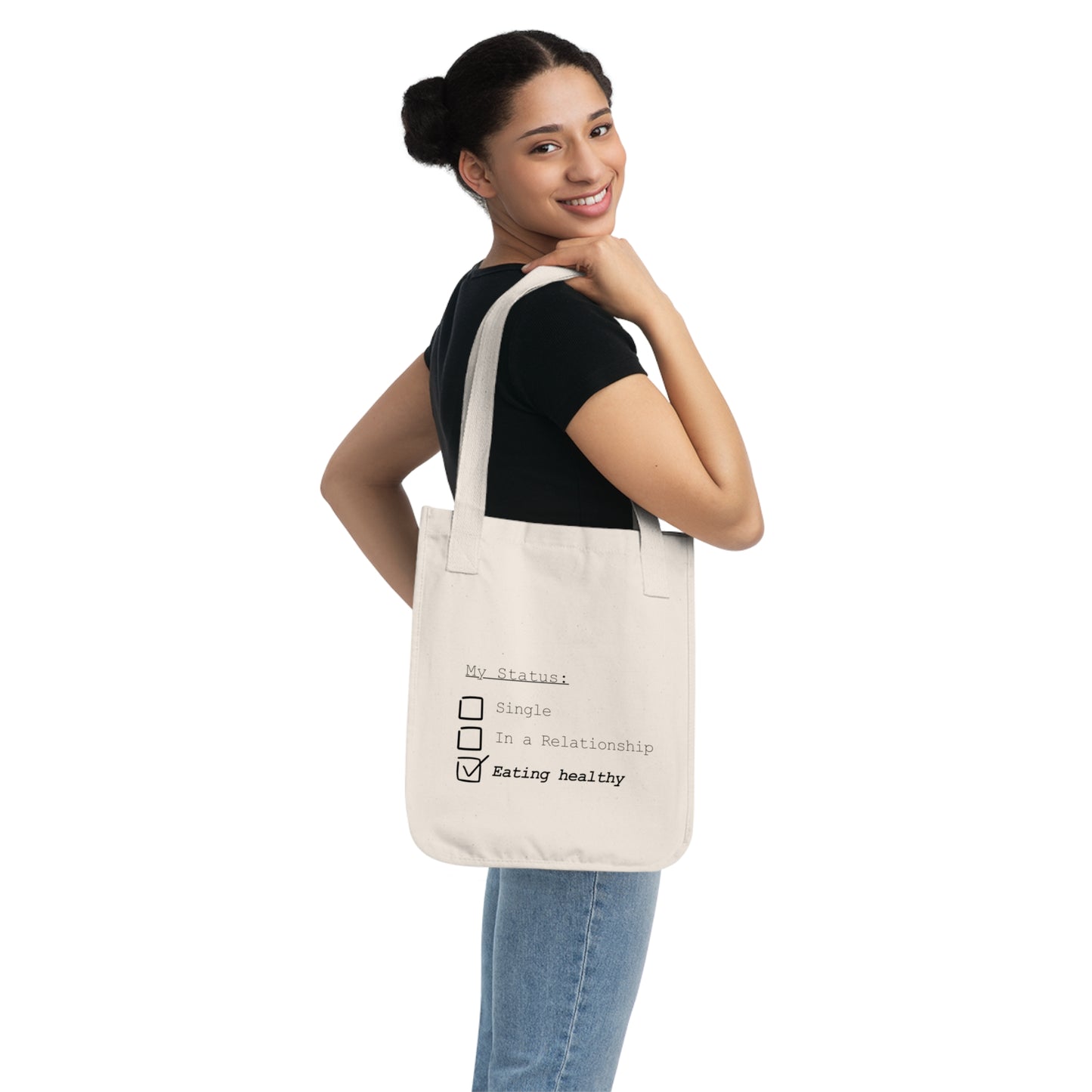 Status: Eating Healthy! Organic Canvas Tote