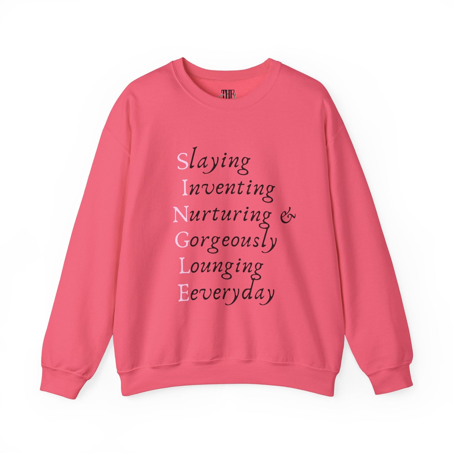 S.I.N.G.L.E Acrostic Crewneck. Valentine Edition