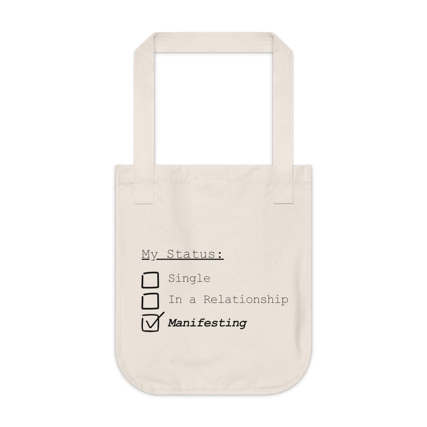 "Status: Manifesting/Bali" Organic Tote