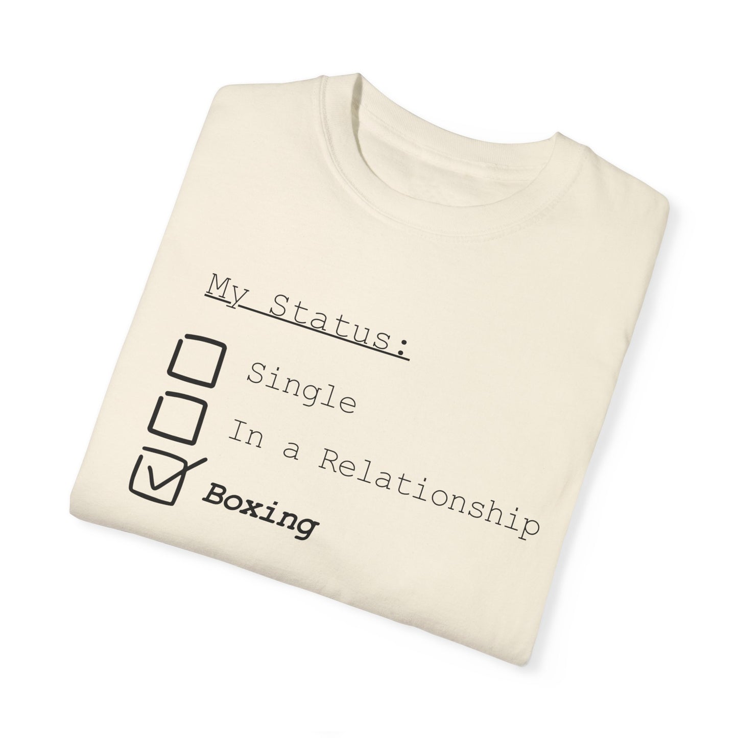 "Status: Boxing" Tee