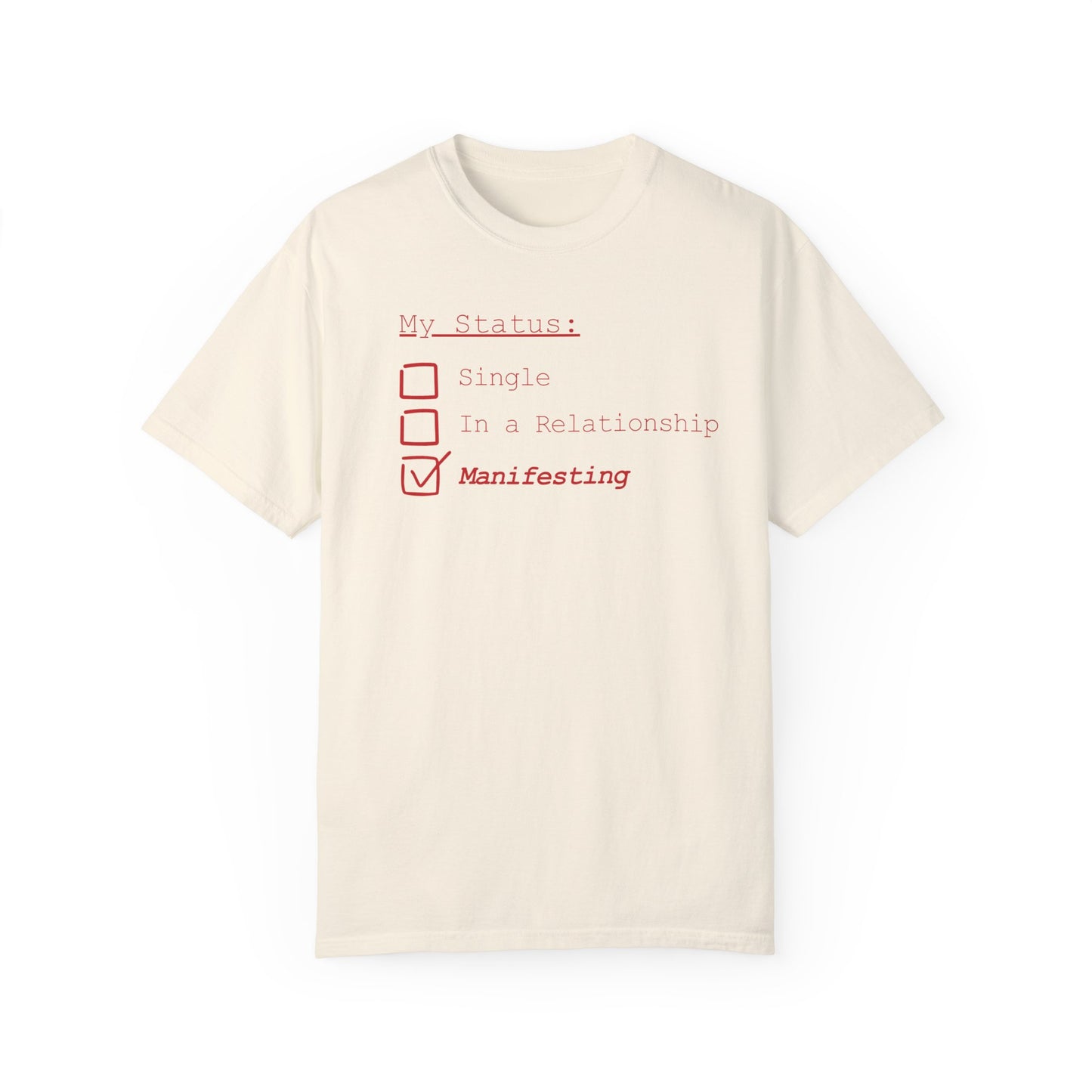 Status: Manifesting Tee