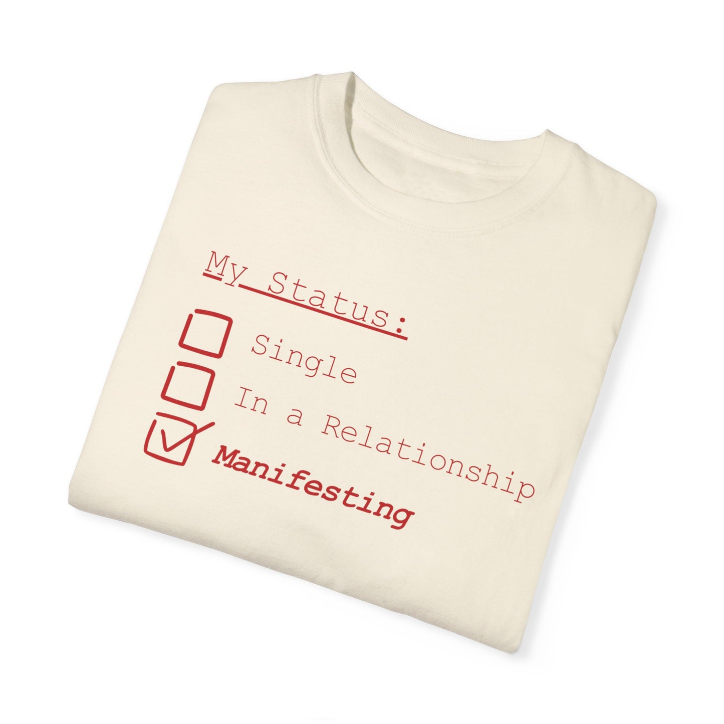 Status: Manifesting Tee