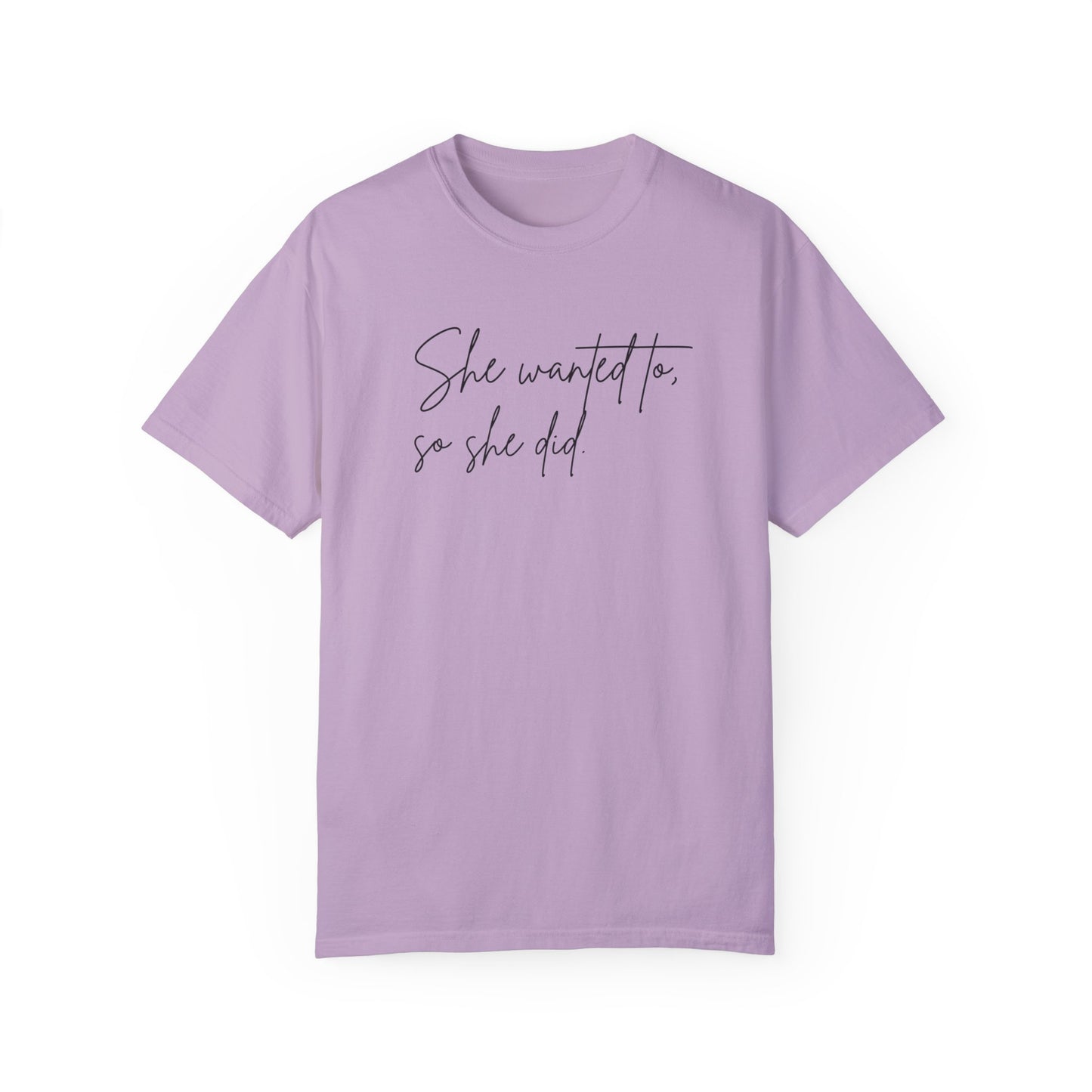 "So She Did" Signature Tee