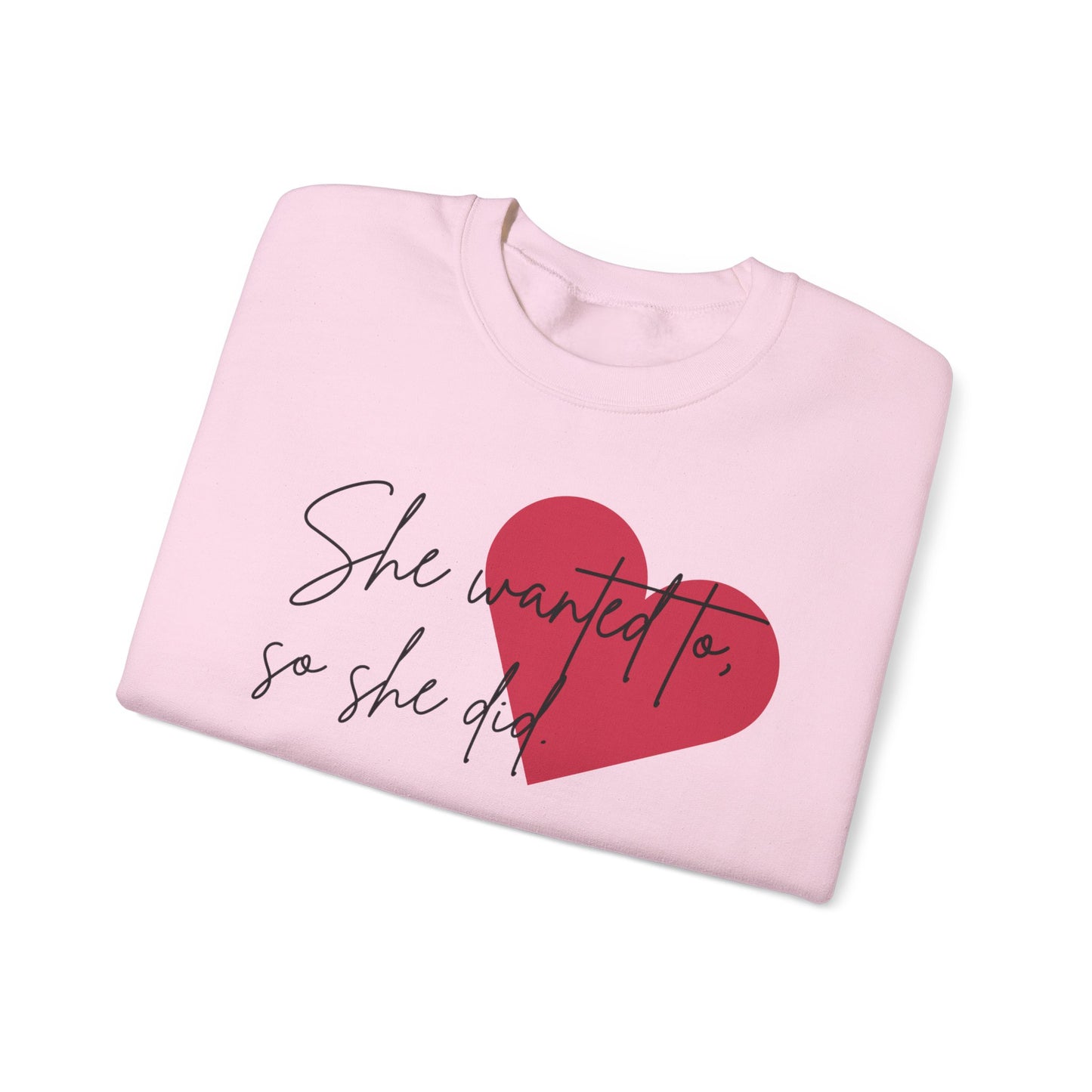 "So She Did" Crewneck